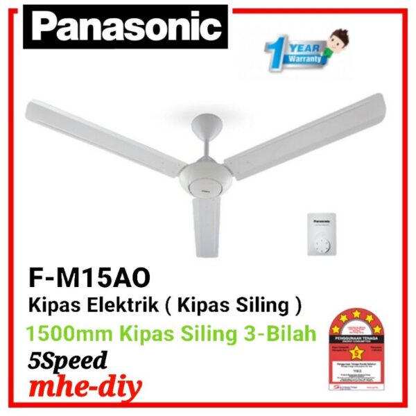 Panasonic 60" 3 Blade Regulator Type Ceiling Fan | F-M15AOBWH F-M15A0BWH 風扇 F-M15A0VBWH Kipas Murah (Siling Fan Kipas Siling )