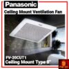 PANASONIC Ceiling Mount Ventilation Fan FV-20CUT1NAHP